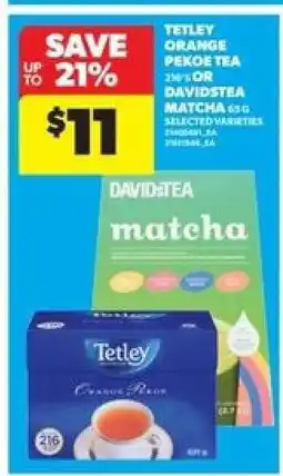 Real Canadian Superstore Tetley Orange Pekoe Tea or DavidsTea Matcha offer
