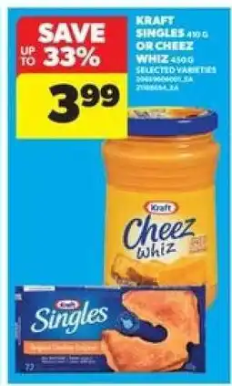 Real Canadian Superstore KRAFT SINGLES OR CHEEZ WHIZ offer