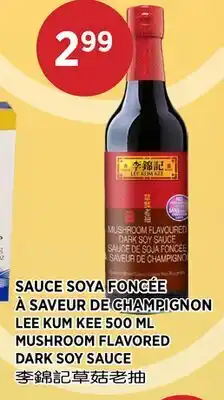 Kim Phat LEE KUM KEE MUSHROOM FLAVORED DARK SOY SAUCE offer