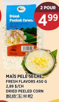 Kim Phat FRESH FLAVORS DRIED PEELED CORN offer