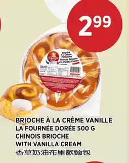 Kim Phat LA FOURNÉE DORÉE CHINOIS BRIOCHE WITH VANILLA CREAM offer
