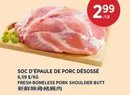 Kim Phat FRESH BONELESS PORK SHOULDER BUTT offer