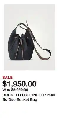 Holt Renfrew BRUNELLO CUCINELLI Small Bc Duo Bucket Bag offer