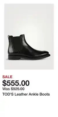 Holt Renfrew TOD'S Leather Ankle Boots offer