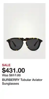 Holt Renfrew BURBERRY Tubular Aviator Sunglasses offer