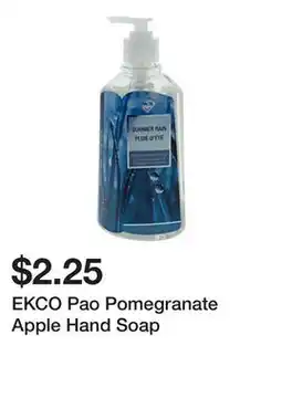 Dollarama EKCO Pao Pomegranate Apple Hand Soap offer