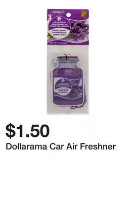Dollarama Dollarama Car Air Freshner offer