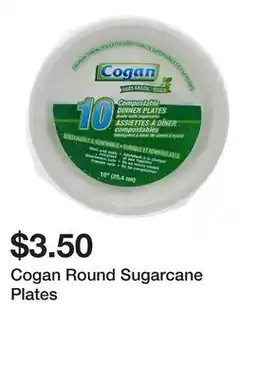 Dollarama Cogan Round Sugarcane Plates offer