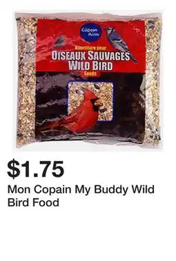 Dollarama Mon Copain My Buddy Wild Bird Food offer