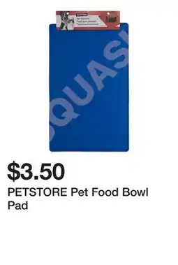 Dollarama PETSTORE Pet Food Bowl Pad offer