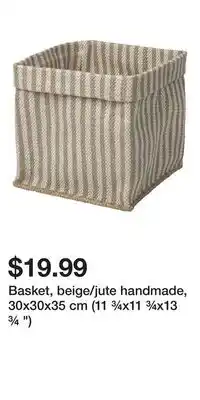 IKEA Basket, beige/jute handmade, 30x30x35 cm (11 ¾x11 ¾x13 ¾ ) offer