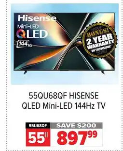 2001 Audio Video 55QU68QF HISENSE 55 QLED Mini-LED 144Hz TV offer