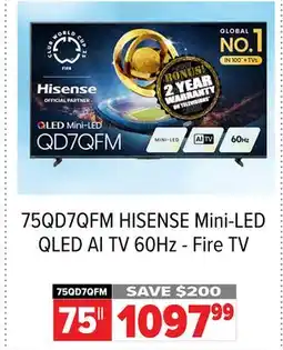 2001 Audio Video 75QD7QFM 75 HISENSE Mini-LED QLED AI TV 60Hz - Fire TV offer