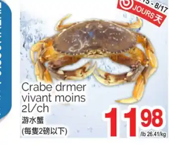 T&T Supermarket CRABE DRMER VIVANT MOINS ,2L/CH offer
