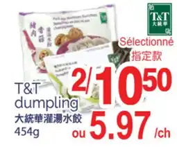 T&T Supermarket T&T DUMPLINGS, 454g offer