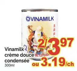 T&T Supermarket VINAMILK CRÈME DOUCE CONDENSÉE, 300ML offer