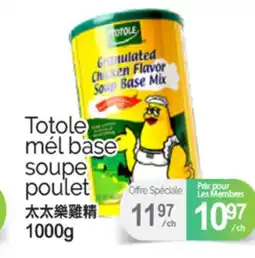 T&T Supermarket TOTOLE MÉL BASE SOUPE POULET, 1000G offer