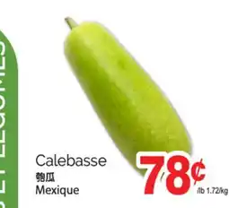 T&T Supermarket CALEBASSE offer