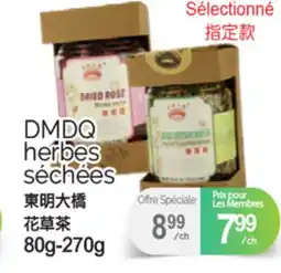 T&T Supermarket DMDQ HERBES SÉCHÉES, 80G-270G offer