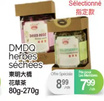 T&T Supermarket DMDQ HERBES SÉCHÉES, 80G-270G offer