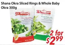 Bestco Food Mart Shana Okra Sliced Rings & Whole Baby Okra offer