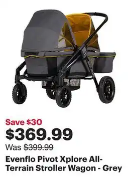 Best Buy Evenflo Pivot Xplore All-Terrain Stroller Wagon - Grey offer
