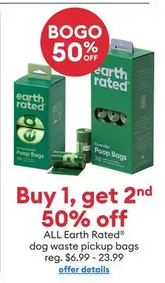 Petsmart Buy 1, get 2nd 50% off ALL Earth Rated dog waste pickup bags offer