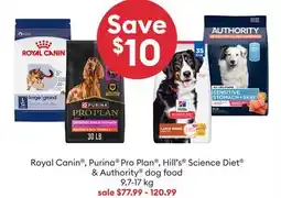 Petsmart Royal Canin , Purina Pro Plan , Hill's Science Diet & Authority dog food offer