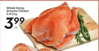 Sobeys Whole honey sriracha chocken offer