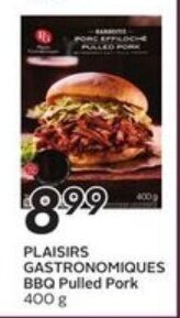 Sobeys Plaisirs gastronomiques bbq pulled pork offer