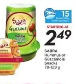 Sobeys Sabra Hummus or guacamole snacks offer