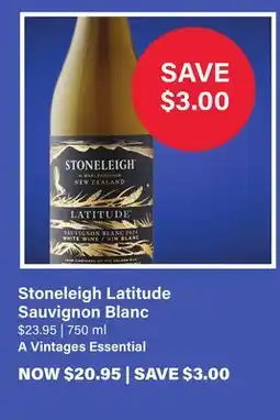 LCBO Stoneleigh Latitude Sauvignon Blanc offer