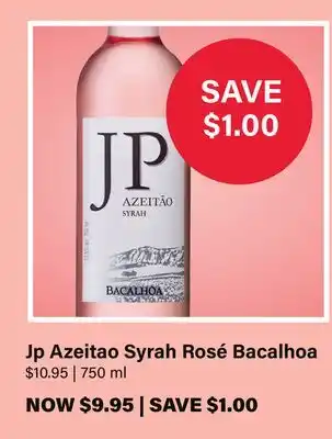 LCBO JP Azeitao Syrah Rosé Bacalhoa offer
