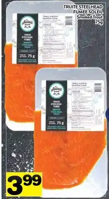 Supermarché PA TRUITE STEELHEAD FUMÉE SOLEIL | SMOKED TROUT offer