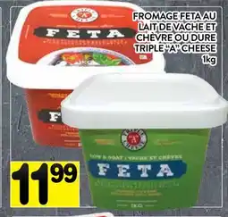 Supermarché PA FROMAGE FETA AU LAIT DE VACHE ET CHÈVRE OU DURE | TRIPLE A CHEESE offer