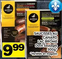 Supermarché PA SAUCISSES AU CANARD LAC BROME | Duck Sausages offer