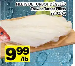 Supermarché PA FILETS DE TURBOT DÉGELÉS | Thawed Turbot Fillets offer