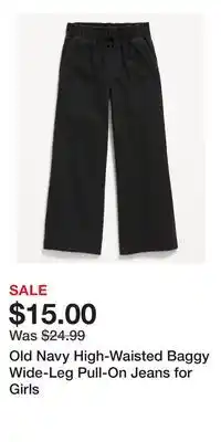 Old Navy Old Navy High-Waisted Baggy Wide-Leg Pull-On Jeans for Girls offer