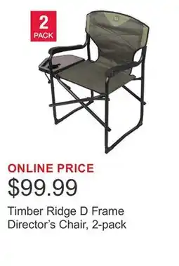 Costco Timber Ridge D Frame Director's Chair, 2-pack offer