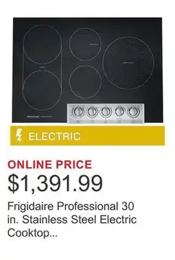 Costco Frigidaire Professional 30 in. Stainless Steel Electric Cooktop with EvenTemp Burner offer