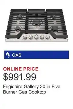 Costco Frigidaire Gallery 30 in Five Burner Gas Cooktop offer