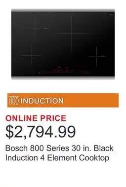 Costco Bosch 800 Series 30 in. Black Induction 4 Element Cooktop offer