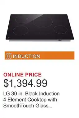 Costco LG 30 in. Black Induction 4 Element Cooktop with SmoothTouch Glass Gontrols offer