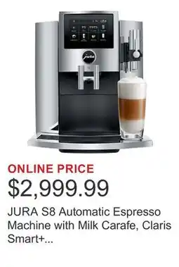 Costco JURA S8 Automatic Espresso Machine with Milk Carafe, Claris Smart+ Filters, and Milk Pipe offer