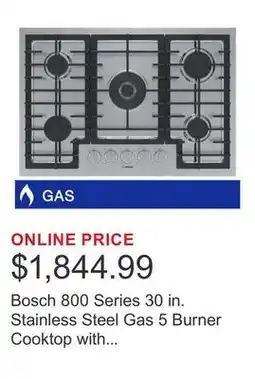 Costco Bosch 800 Series 30 in. Stainless Steel Gas 5 Burner Cooktop with Cast Iron Grates offer
