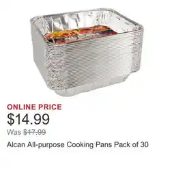 Costco Alcan All-purpose Cooking Pans Pack of 30 offer