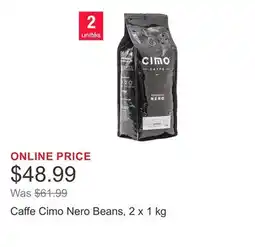 Costco Caffe Cimo Nero Beans, 2 x 1 kg offer