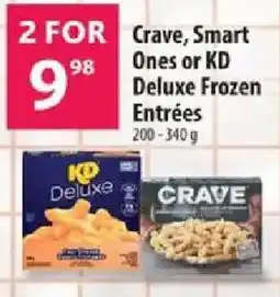 Co-op Crave, smart ones or KD deluxe frozen entrees offer