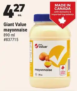 Giant Tiger Giant Value mayonnaise offer