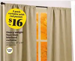 Giant Tiger Heavy weight faux linen blackout curtains offer